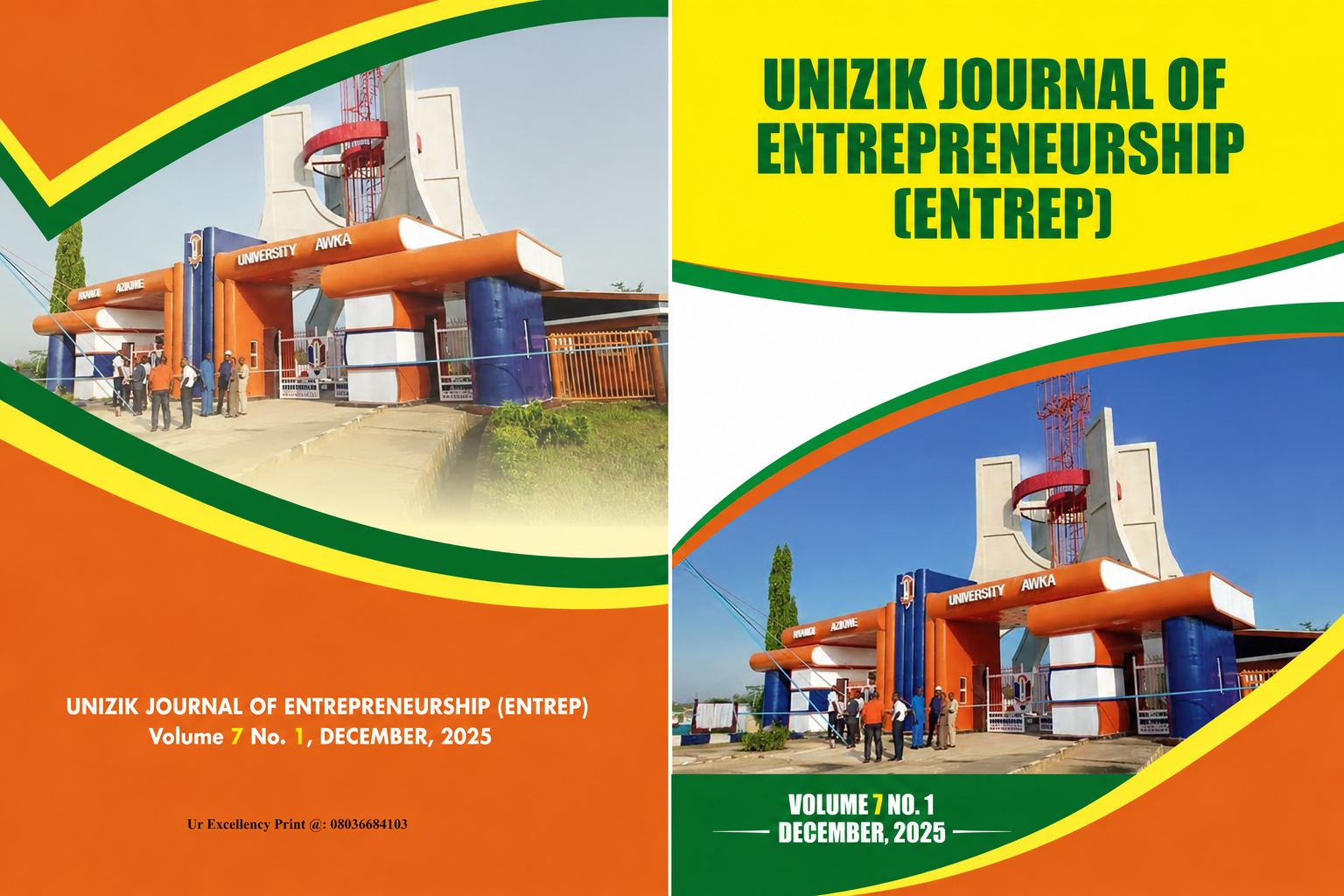					View Vol. 7 No. 1 (2025): UNIZIK JOURNAL OF ENTREPRENEURSHIP (ENTREP) Vol. 7 No. 1,  December 2025
				
